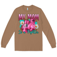 Toasted Coconut Breast Cancer My Mom Is A Fighter Long Sleeve Tee - Artiststas