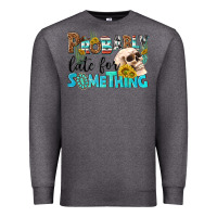 Charcoal Heather probably late for something Premium Sweatshirt - NancyCooperArtShop