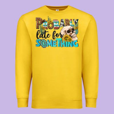 Probably Late For Something Premium Sweatshirt Designed By Nancycooperartshop