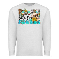 Oatmeal Heather probably late for something Premium Sweatshirt - NancyCooperArtShop