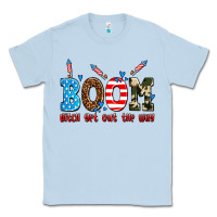 Dusty Blue boom bitch get out the way Classic Tee - AdoDesignShop