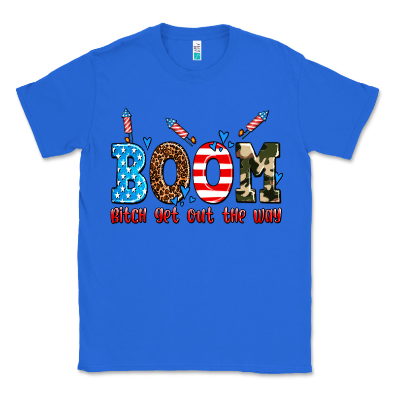 Boom Bitch Get Out The Way Classic Tee by AdoDesignShop | Teevron