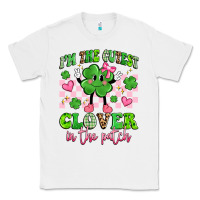 White i'm the cutest clover in the patch Classic Tee - Artiststas