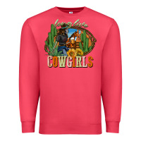 Long Live Cowgirls Premium Sweatshirt | Teevron