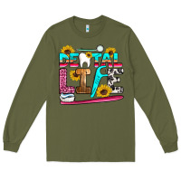 Army Green dental life Long Sleeve Tee - Artiststas