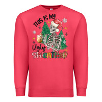 This Is My Ugly Premium Sweatshirt | Teevron