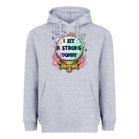Heather Grey i see a strong woman Heavyweight Hoodie - MaliasSmallBusiness