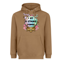 Toasted Coconut i see a strong woman Heavyweight Hoodie - MaliasSmallBusiness