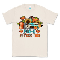 Natural pre k let's do this Classic Tee - JahusDesignShop