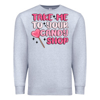 Heather Grey take me to your candy shop Premium Sweatshirt - MaliasSmallBusiness
