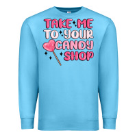 Ocean Blue take me to your candy shop Premium Sweatshirt - MaliasSmallBusiness