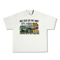 Pistachio Get Out Of My Way It's Pumpkin Spice Season Urban Heavy Tee - CowhideDigitalArt