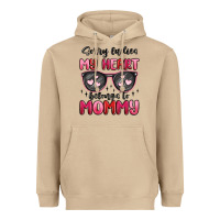 Mushroom sorry ladies my heart belongs to mommy Heavyweight Hoodie - MaliasSmallBusiness