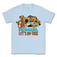 Dusty Blue preschool let's do this Classic Tee - JahusDesignShop