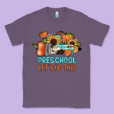 Preschool Let's Do This Classic Tee Designed By Jahusdesignshop