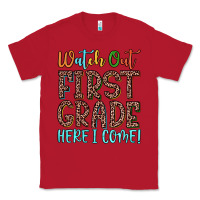 Red watch out first grade here i come! Classic Tee - JahusDesignShop