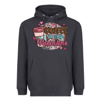 Smoke coffee is my valentine Heavyweight Hoodie - MaliasSmallBusiness