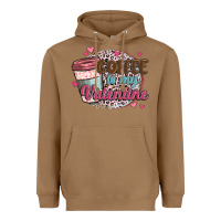 Toasted Coconut coffee is my valentine Heavyweight Hoodie - MaliasSmallBusiness