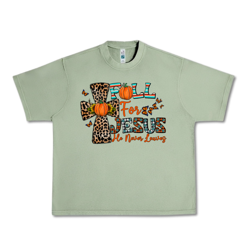 Fall For Jesus He Never Leaves Urban Heavy Tee by CowhideDigitalArt | Teevron