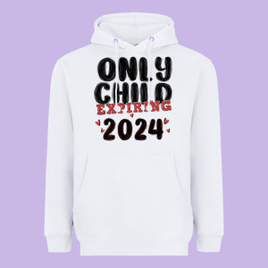 Only Child Expiring 2024 Heavyweight Hoodie Designed By Maliassmallbusiness