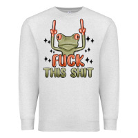 Oatmeal Heather fuck this shit Premium Sweatshirt - MaliasSmallBusiness