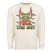 Sandshell fuck this shit Premium Sweatshirt - MaliasSmallBusiness