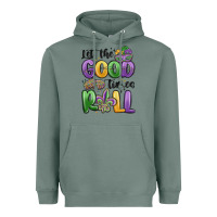 Sage let the good times roll Heavyweight Hoodie - MaliasSmallBusiness
