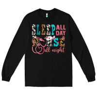 Black sleep all day nurse all night Long Sleeve Tee - AdoDesignShop