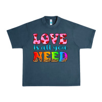 Love Is All You Need Urban Heavy Tee | Teevron