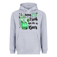 Heather Grey even ırısh needs a beer Heavyweight Hoodie - MaliasSmallBusiness