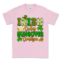 Bubblegum Pink irish today hungover tomorrow Classic Tee - Artiststas