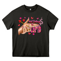 Asphalt Not Today Cupid Heavy Core Tee - CowhideDigitalArt