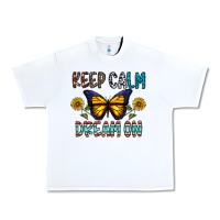 White keep calm dream on Urban Heavy Tee - CowhideDigitalArt