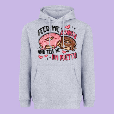 Feed Me Donuts And Tell Me I'm Pretty Heavyweight Hoodie Designed By Maliassmallbusiness