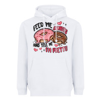 White feed me donuts and tell me i'm pretty Heavyweight Hoodie - MaliasSmallBusiness