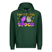 Sports Green too cute too spook Premium Hoodie - LillyAllenDesigns