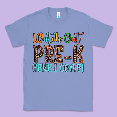 Watch Out Pre K Here I Come! Classic Tee Designed By Jahusdesignshop