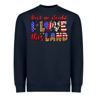 Navy ain't no doubt i love this land Heavyweight Sweatshirt - Zillion Design Studio