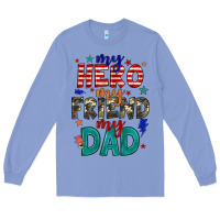 Colony Blue my hero my friend my dad Long Sleeve Tee - JahusDesignShop