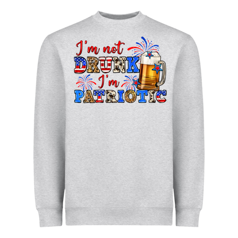 I'm Not Drunk I'm Patriotic Zillion Heavyweight Sweatshirt by Zillion Design Studio | Teevron