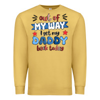Antique Gold out of my wat ı get my daddy back today Premium Sweatshirt - MaliasSmallBusiness