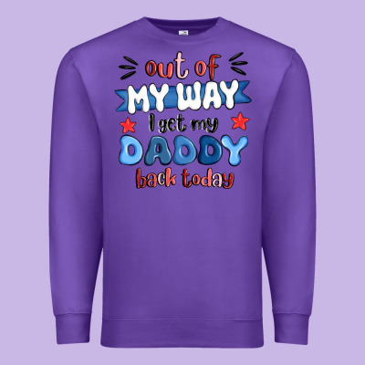 Out Of My Wat ı Get My Daddy Back Today Premium Sweatshirt Designed By Maliassmallbusiness