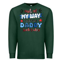 Sports Green out of my wat ı get my daddy back today Premium Sweatshirt - MaliasSmallBusiness