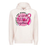 Pale Pink breast cancer awareness we fight together Premium Hoodie - LillyAllenDesigns