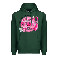 Sports Green breast cancer awareness we fight together Premium Hoodie - LillyAllenDesigns