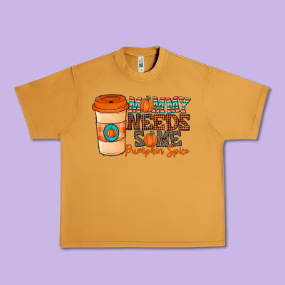 Mommy Needs Some Pumpkin Spice Urban Heavy Tee Designed By Cowhidedigitalart