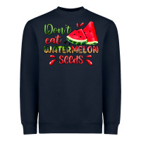 Navy don't eat watermelon seeds Heavyweight Sweatshirt - Zillion Design Studio