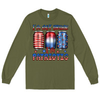 Army Green i'm not drunk i'm patriotic Long Sleeve Tee - JahusDesignShop