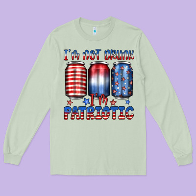 I'm Not Drunk I'm Patriotic Long Sleeve Tee Designed By Jahusdesignshop