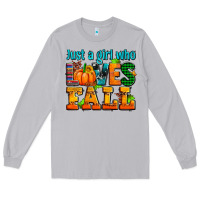Just A Girl Who Loves Fall Long Sleeve Tee | Teevron